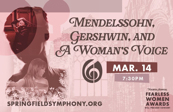 More Info for Mendelssohn, Gershwin, & A Woman’s Voice