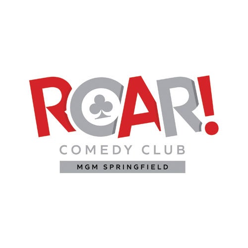 ROAR! Comedy Club at MGM Springfield