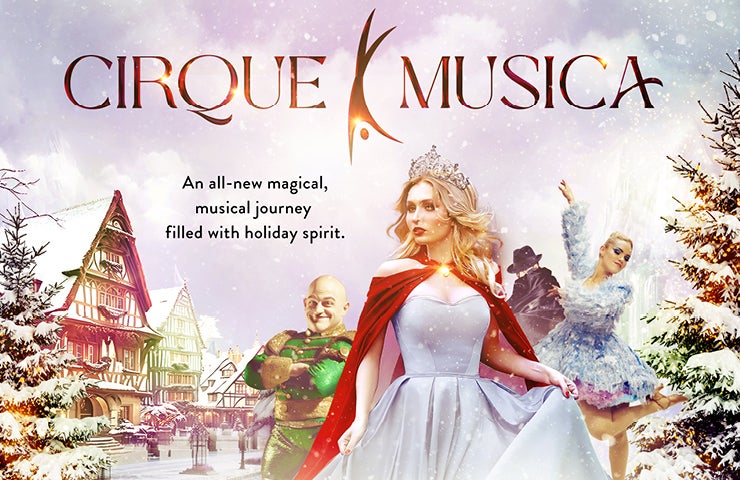 More Info for Cirque Musica Holiday Wonderland