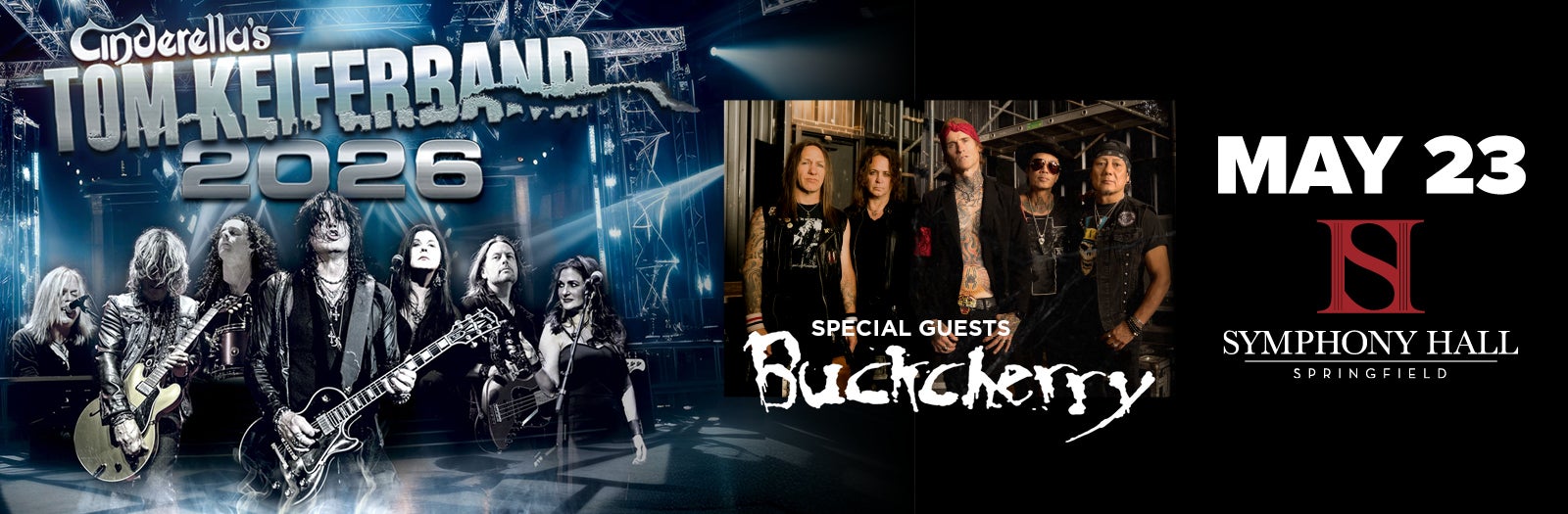 Cinderella’s Tom Keifer with Special Guest Buckcherry