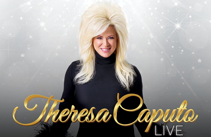 More Info for Theresa Caputo Live: The Experience