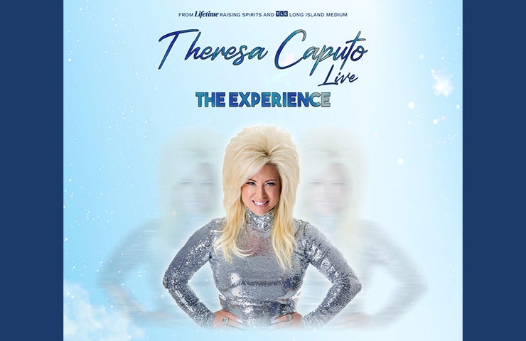 More Info for Theresa Caputo Live: The Experience