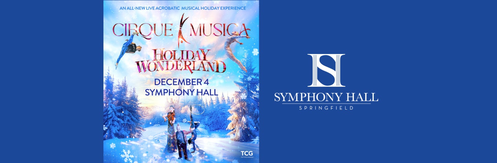 Cirque Musica Holiday Wonderland